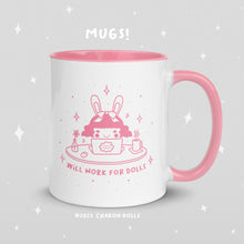 Load image into Gallery viewer, &quot;Will Work For Dolls&quot; Pink Mug