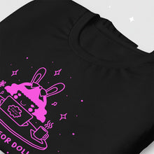 Load image into Gallery viewer, &quot;Will Work For Dolls&quot; shirt in Black